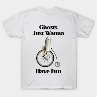 Ghosts Just Wanna Have Fun Funny Cute Ghost Riding Bicycle T-Shirt